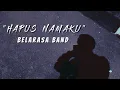 Download Lagu GELARASA - Hapus Namaku || Album Terluka Lagi (Official Musik)