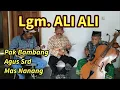 Download Lagu Lgm.ALI ALI - ( Cover ) Pak Bambang, Agus Srd, Mas Nanang.