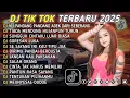 Lagu DJ TIKTOK TERBARU 2025 || DJ CINTA DARI SEBERANG π΅ DJ TIADA ENDUNG HUJAN PUN TURUN π΅ FULL ALBUMββ