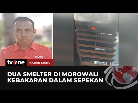 Ledakan Smelter Nikel di Morowali Diduga Adanya Aktivitas Las