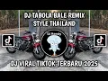 Download Lagu DJ TABOLA BALE REMIX STYLE THAILAND SOUND RINNZ | DJ VIRAL TIKTOK TERBARU 2025
