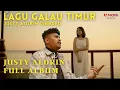Download Lagu JUSTY ALDRIN - Seng Bisa Jauh | Lagu Pop Dari Timur | Full Album Terbaru