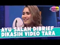 Reaksi Ayu Dari Video Tara Yang Salah Brief | Cecepy Episode 36 Part 1