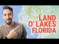 Land O Lakes Florida Pros and Cons