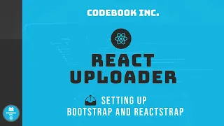 React File Uploader Part 1 Bootstrap and React-strap Setup with Scss