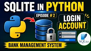 SQLite in Python Login Account with SQLite Database Bank Management System Part 2