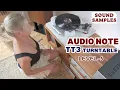 Download Lagu AUDIO NOTE TT3 turntable 🔥  - Sound Samples. #audionote #hifi