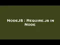 NodeJS Require js in Node
