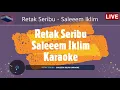 Download Lagu Retak Seribu  Saleem Iklim Karaoke HD MALEKEY -1