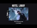 Download Lagu Tobii - Hotel lobby [ เนื้อเพลง ] Katsuki