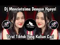 Download Lagu DJ MENCINTAI DENGAN NGEYEL | RA KABEH SENG MBOK TRESNANI MBALIK NRESNANI KOWE VIRAL TIKTOK 2025