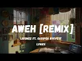 Download Lagu Aweh Remix by Lordkez ft  Cassper Nyovest  Full Lyrics