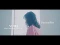 SennaRin「vous (feat. suis from ヨルシカ)」Music Video (1st Album \
