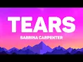 Download Lagu Sabrina Carpenter - Tears (Lyrics)