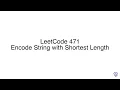 LeetCode 471 Encode String with Shortest Length