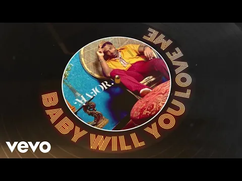 Download MP3 MAJOR. - Baby Will You Love Me (Lyric Video)