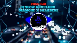 Download Dj Slow Diamond In The Sky X Bara bere Free Flm----DJBOCILRMX MP3