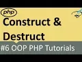 OOP PHP Construct and Destruct