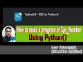 python program to check spy number spy number program in python python program for school students