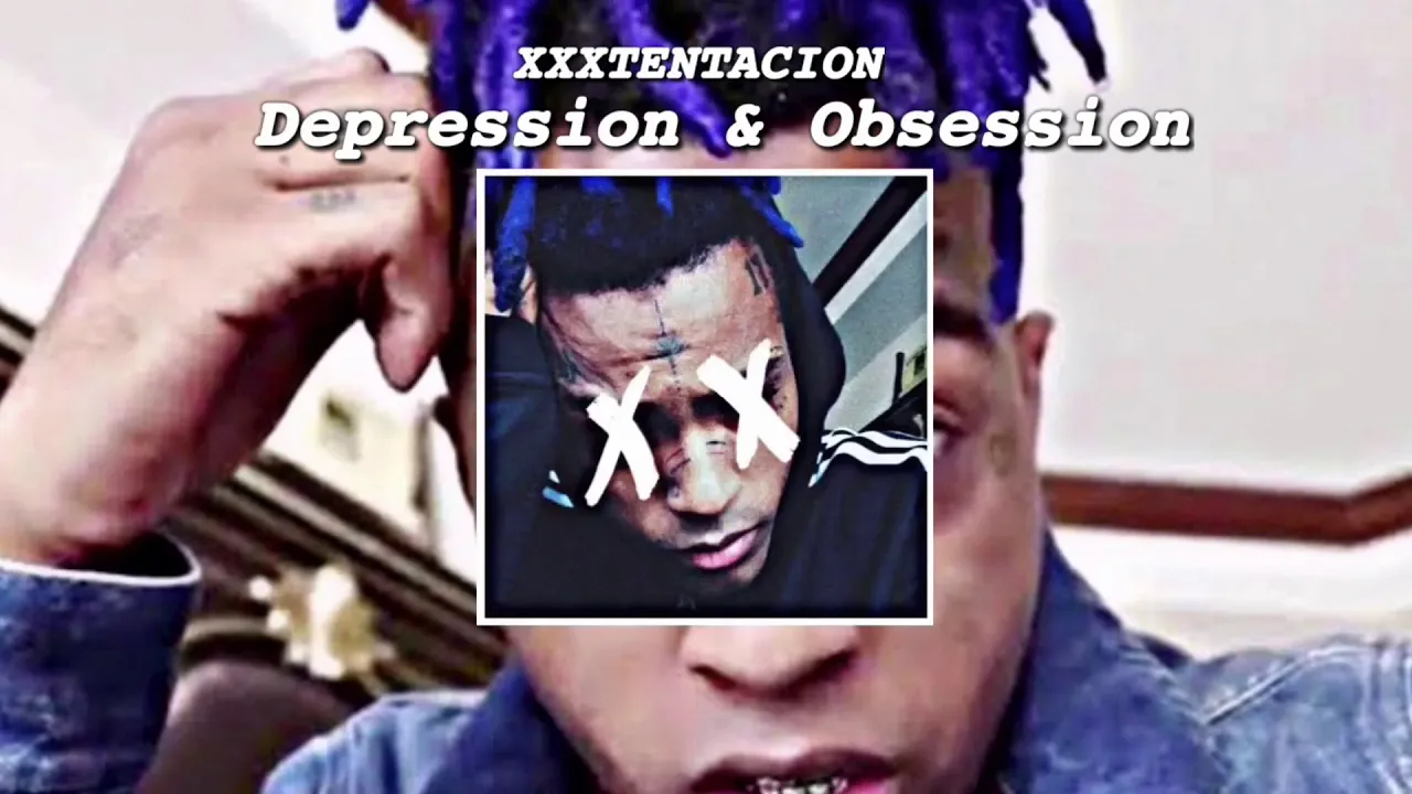 XXXTENTACION - Depression & Obsession (legendado/tradução)