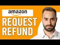 How To Request A Refund On Amazon How Do I Get Refund From Amazon