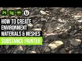 Creating environment materials and meshes in Substance 3D Painter