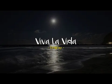 Download MP3 Viva la Vida - Coldplay [Speed Up] | (Lyrics & Terjemahan)