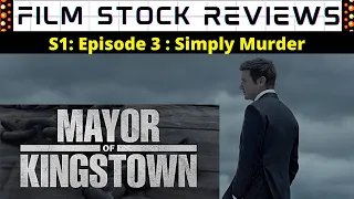 mayor of kingstown season 1 episode 3 simply murder review my thoughts 