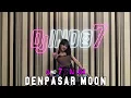 Download Lagu DJ DENPASAR MOON - BREAKBEAT 90's VOCAL KENCENG FULL BASS - DJ LOLA