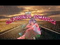 Download Lagu Mix Electrónica Romántica.🙌 Lo Mas Sonado de la Musica Electrónica 2023.