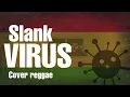 Download Lagu Slank - Virus ( cover reggae )