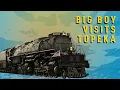 Big Boy Visits Topeka