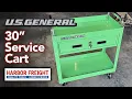 US General 30 Service Cart Assembly and Review - Harbor Freight Coupon