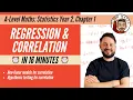 Regression Correlation Year 2 in 16 minutes A-Level Maths Statistics Year 2 Chapter 1