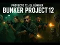 Lagu Proyecto 12: El Búnker | Película Completa en Español Latino | Acción y Ciencia Ficció