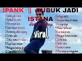 Download Lagu IPANK  - FULL ALBUM GUBUK JADI ISTANA || VIRAL