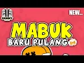 Download Lagu × M4BUK BARU PULANG 🌴 LAGU PARTY TERBARU‼️BASS GACOR - Donny Excotic 2024