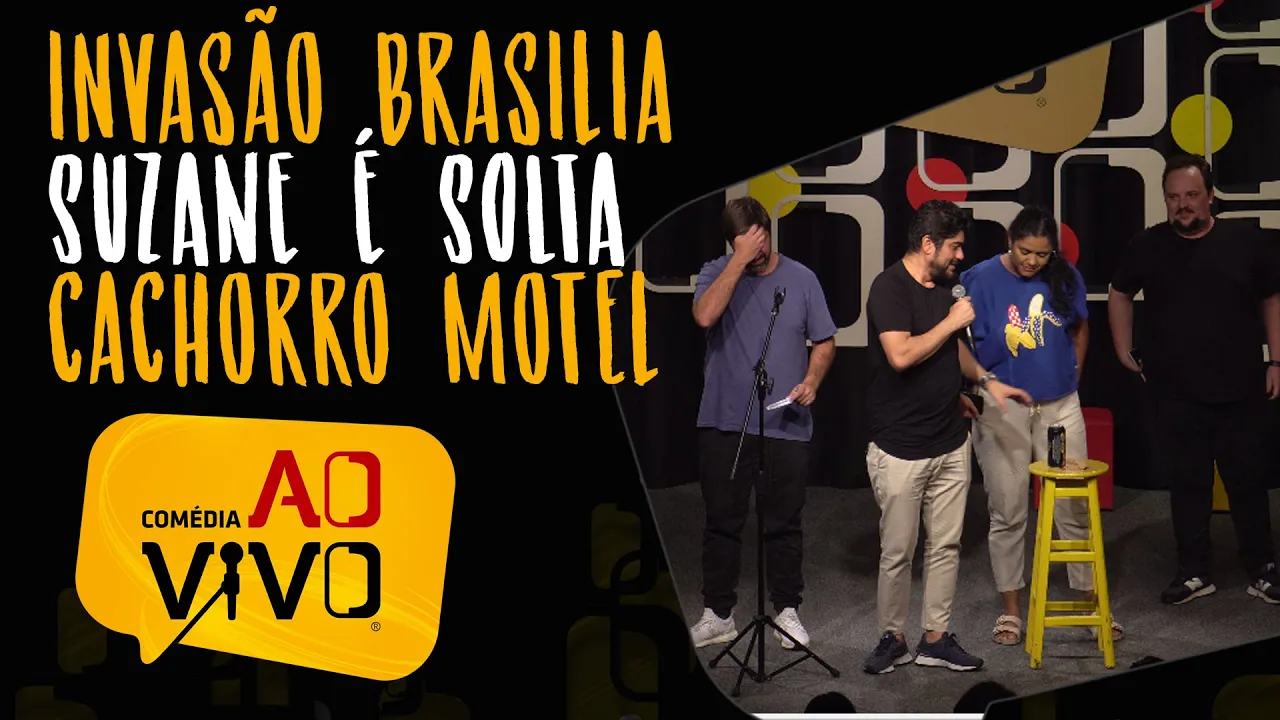 Desafio Comédia Ao Vivo - Suzane Von Richthofen / Brasília / Cachorro no Motel