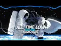 Download Lagu All Time Low - Jon Bellion | [audio edit]