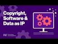 Lagu Basics of Copyright, Data and Software as Intellectual Property