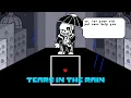 Undertale Tears in the Rain Fired s take