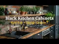 Black Kitchen Cabinets Ideas Design Disaster