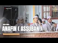 Lagu Terbaru ANAFIN ( ASSUBAN )|| Hadroh Alqudsy Karangsari Ciamis
