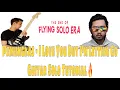 Download Lagu Pamungkas I Love You But I'm Letting Go Guitar Solo Tutorial (The End Of Flying Solo Era)