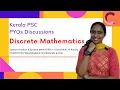 PYQs Discussion Discrete Mathematics Kerala PSC Computer programmer System Analyst System Manager