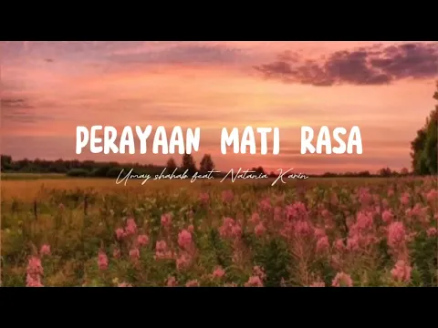 Download MP3 Perayaan Mati Rasa - Umay Shahab feat Natania Karin (Lirik) S.
