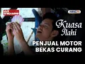 🔴 PENJUAL MOTOR BEKAS CURIAN | LIVE KUASA ILAHI | 22 DESEMBER 2025