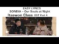 Download Lagu SONDIA – Our Souls at Night(Itaewon Class OST Part.4) Easy Lyrics MP3