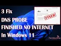 Fix DNS PROBE FINISHED NO INTERNET in Windows 11 10 8 7 How to Solve Google Chrome Error