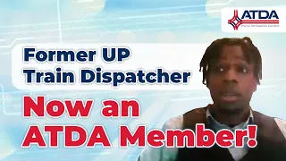 Former UP Train Dispatcher Now an ATDA Member